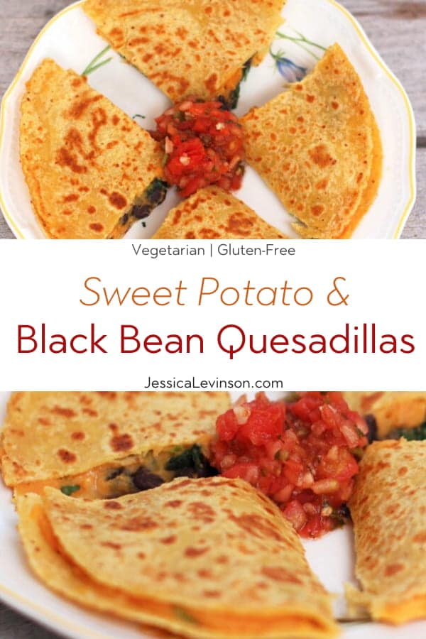 Sweet Potato Black Bean Quesadillas Collage with Text Overlay