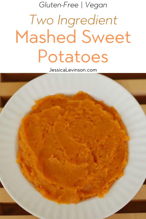 Two-Ingredient Mashed Sweet Potatoes Image with Text Overlay