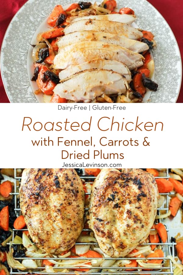 Roasted Chicken with Fennel, Carrots, & Dried Plums {Dairy-Free}