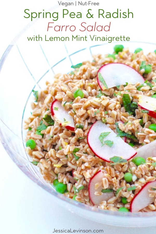 Spring Farro Salad with peas and radishes in glass serving bowl with recipe title text 