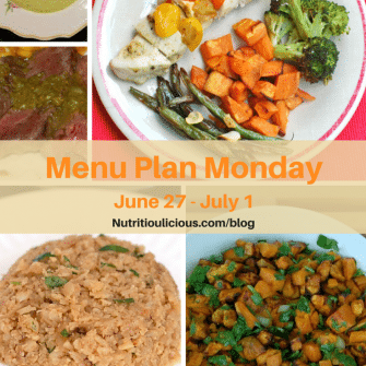 Nutritioulicious Menu Plan Monday week of June 27, 2016 including Chilled Cucumber Soup, Pistachio-Stuffed Chicken Breast, Cilantro Lime Steak, Burnt Cauliflower Rice, and Sweet Potato Salad @jlevinsonrd