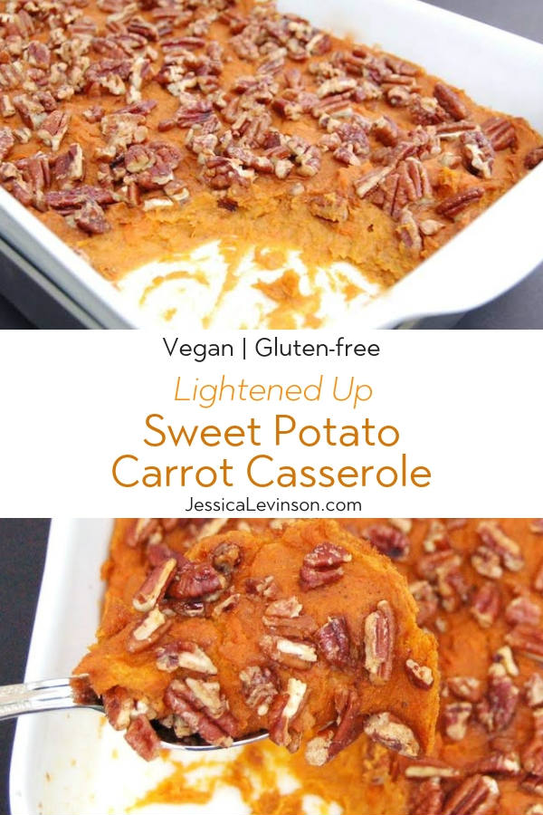 Lightened Up Sweet Potato Carrot Casserole with Text Overlay
