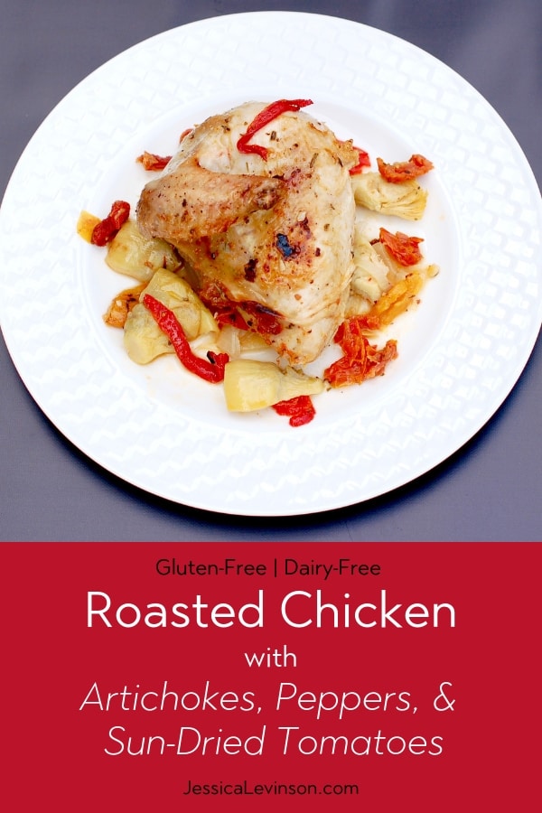 Roasted Chicken with Artichokes, Peppers, and Sun-Dried Tomatoes