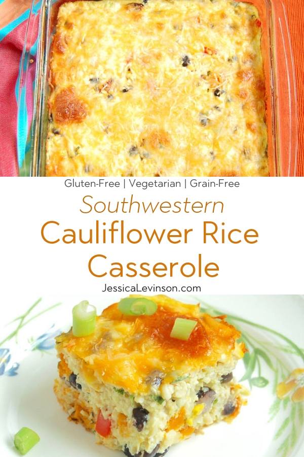 Southwestern Cauliflower Rice Casserole with Text Overlay