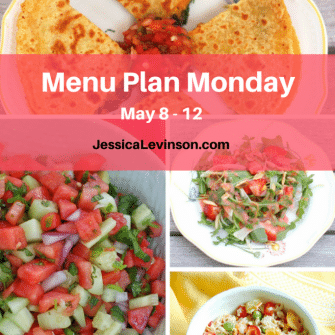 Nutritioulicious Menu Plan Monday week of May 8, 2017, including Sweetpotato Black Bean Quesadillas, Watermelon Salsa, Strawberry Arugula Salad, and Tuna Edamame Salad @jlevinsonrd.