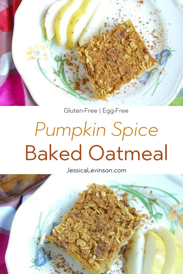 Pumpkin Spice Baked Oatmeal with Text Overlay