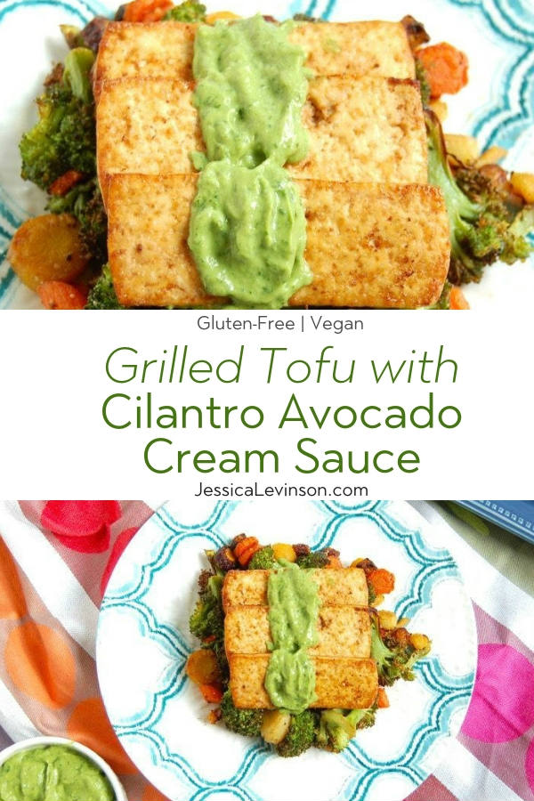 Grilled Tofu with Cilantro Avocado Cream Sauce with Text Overlay