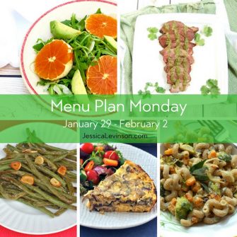 Menu Plan Monday week of January 29, 2018, including Citrus Fennel Salad, Cilantro Lime Steak, Roasted Garlicky Green Beans, Baked Mushroom Leek Frittata, and Butternut Squash and Brussels Sprouts Pasta with Lemon Sage Ricotta