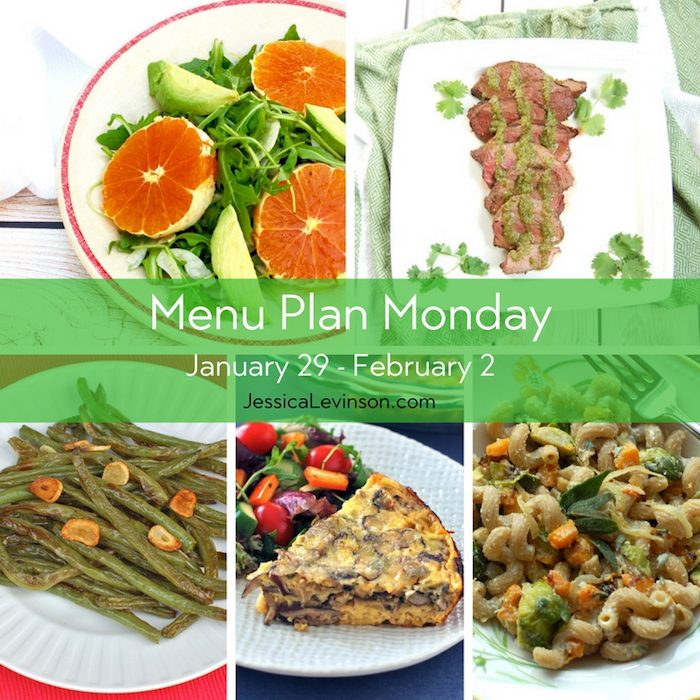 Menu Plan Monday week of January 29, 2018, including Citrus Fennel Salad, Cilantro Lime Steak, Roasted Garlicky Green Beans, Baked Mushroom Leek Frittata, and Butternut Squash and Brussels Sprouts Pasta with Lemon Sage Ricotta 