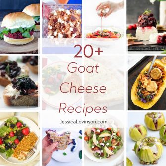 Are you a goat cheese lover? Then you will love this roundup of 20+ goat cheese recipes including salads, sandwiches, main dishes, and everything in between! Get the roundup at JessicaLevinson.com.