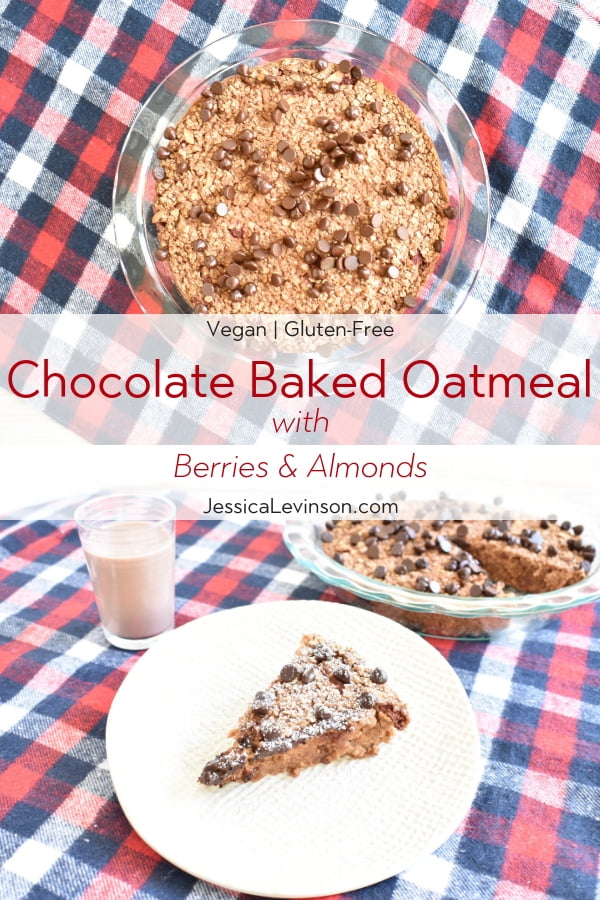 Chocolate baked oatmeal with berries and almond milk with recipe name overlay 